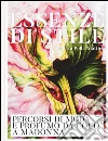 Essenze di stile. Percorsi di moda e profumo da Coco a Madonna. Ediz. a colori libro di Polla-Mattiot Nicoletta