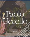 Paolo Uccello. Ediz. a colori libro di Minardi Mauro
