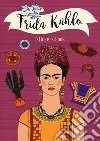 Frida Kahlo stickers book. Ediz. a colori libro