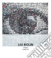 Liu Bolin. Visible invisible. Catalogo della mostra (Milano, 15 maggio-15 settembre 2019). Ediz. illustrata libro