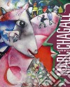 Marc Chagall. Una vita per l'arte. Catalogo della mostra (Milano, 10 marzo-31 luglio 2022). Ediz. a colori libro