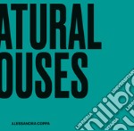 Natural houses. Interior Design Cubes libro