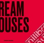 Dream houses. Interior Design Cubes libro