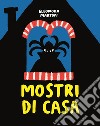 Mostri di casa libro