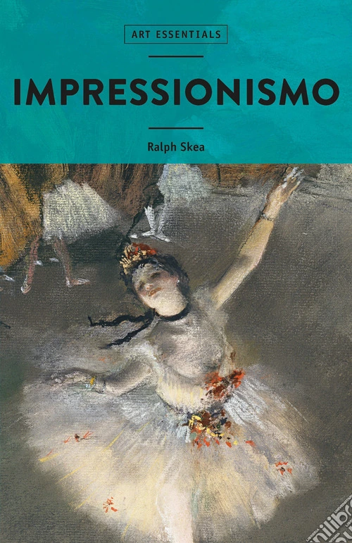Impressionismo. Ediz. illustrata