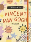 Lezioni d'arte con Vincent Van Gogh. Ediz. a colori. Con Poster. Con Adesivi libro di Cotton Katie