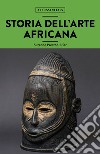 Storia dell'arte africana libro