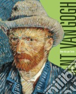 Van Gogh. Una vita per l'arte. Ediz. a colori libro