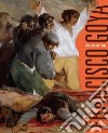 Francisco Goya. Una vita per l'arte libro