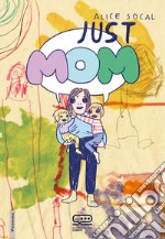 Just mum libro