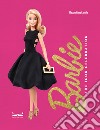 Barbie. The icon celebration. Nuova ediz. libro di Capella Massimiliano