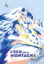 L'eco della montagna libro