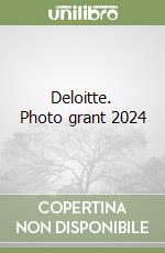 Deloitte. Photo grant 2024 libro