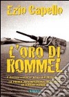 L'oro di Rommel libro
