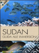 Sudan. Guida alle immersioni. Ediz. illustrata. Con DVD libro