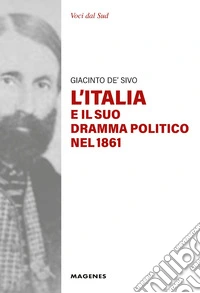 L'Italia e il suo dramma politico nel 1861 libro