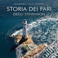 Storia dei fari degli Stevenson libro