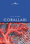 Corallari libro di Ravazza Ninni