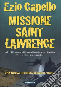 Missione Saint Lawrence