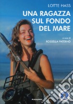 Una ragazza sul fondo del mare