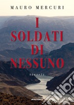 I soldati di nessuno