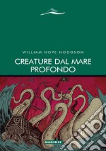 Creature dal mare profondo libro