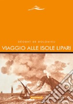 Viaggio alle isole Lipari libro