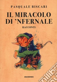 Il miracolo di 'Nfernale