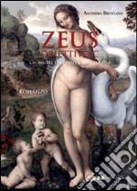 Zeus. Obiettivo C. Un'amore perverso a Venezia 1750 libro