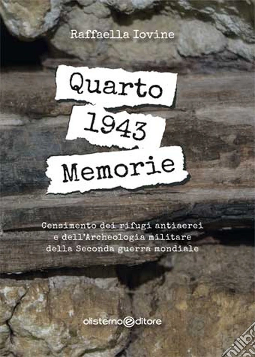 Quarto 1943. Memorie