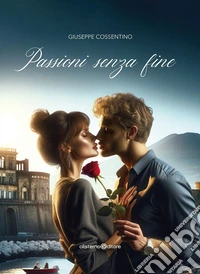 Passioni senza fine
