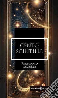 Cento scintille libro