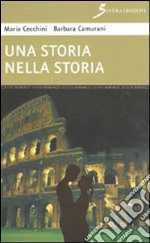 Una storia nella storia