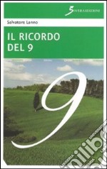 Il ricordo del 9 libro