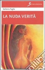 La nuda verità libro