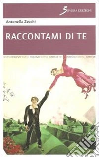 Raccontami di te libro