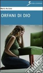 Orfani di Dio