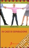 In caso di separazione libro