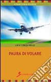 Paura di volare libro