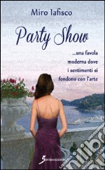 Party show libro