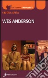 Wes Anderson libro