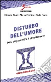 Disturbo dell'umore. Dalla diagnosi DSM-5 al trattamento libro