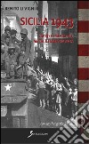 Sicilia 1943. Sbarco americano, mafia e società segreta libro