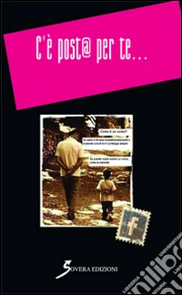 C'è post@ per te...