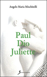 Paul Dio Juliette
