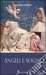 Angeli e sogni libro