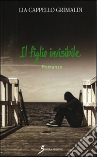 Il figlio invisibile