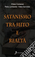 Satanismo tra mito e realtà