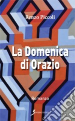 La domenica di Orazio libro