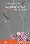 Contributo alla storia della gioia libro di Denemarková Radka